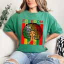 Strong Women Melanin Black Girl Magic Juneteenth Freedom Women Girls Mom T-Shirt Strong Women Melanin Black Girl Magic Juneteenth Freedom Women Girls Mom T-Shirt