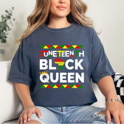 Strong Women Juneteenth Black Queen Freedom Day June 19th 1865 Womens T-Shirt