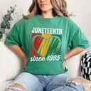 Strong Women Juneteenth Since 1865 African American Pride T-Shirt