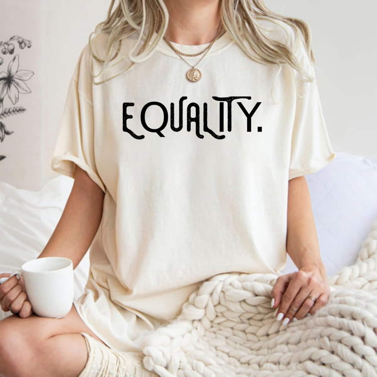 Equality Anti-racist Anti-racism Political Activism Gift T-Shirt Equality Anti-racist Anti-racism Political Activism Gift T-Shirt