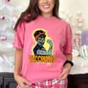 Womens Vaccinated Zombie Rosie Girl Power Feminist Goth Retro T-Shirt Womens Vaccinated Zombie Rosie Girl Power Feminist Goth Retro T-Shirt
