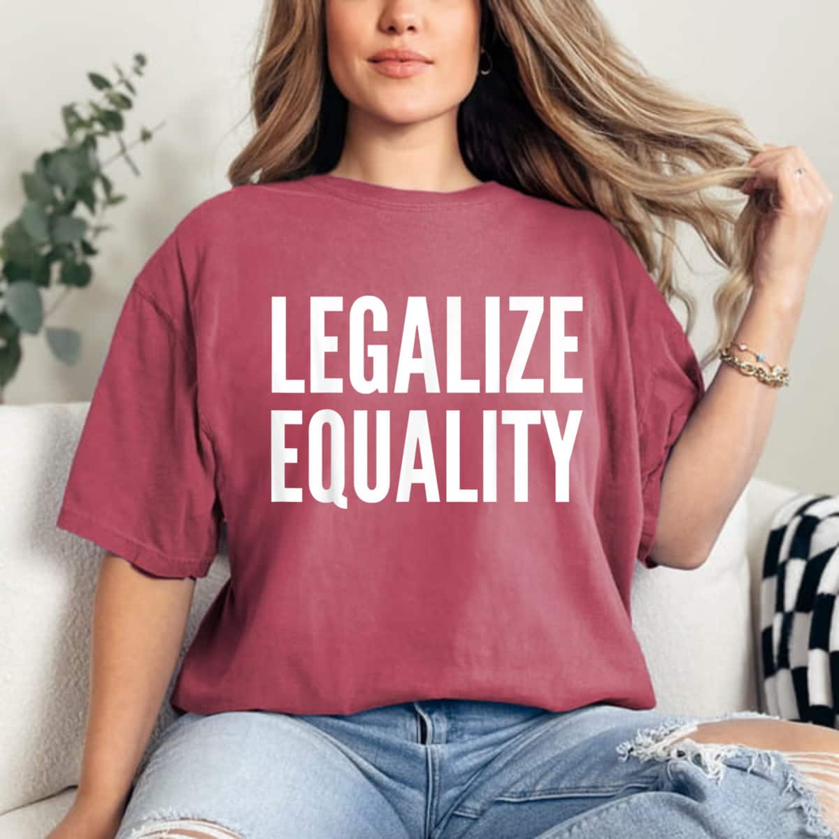 Social Activist Gift - Legalize Equality T-Shirt Social Activist Gift - Legalize Equality T-Shirt