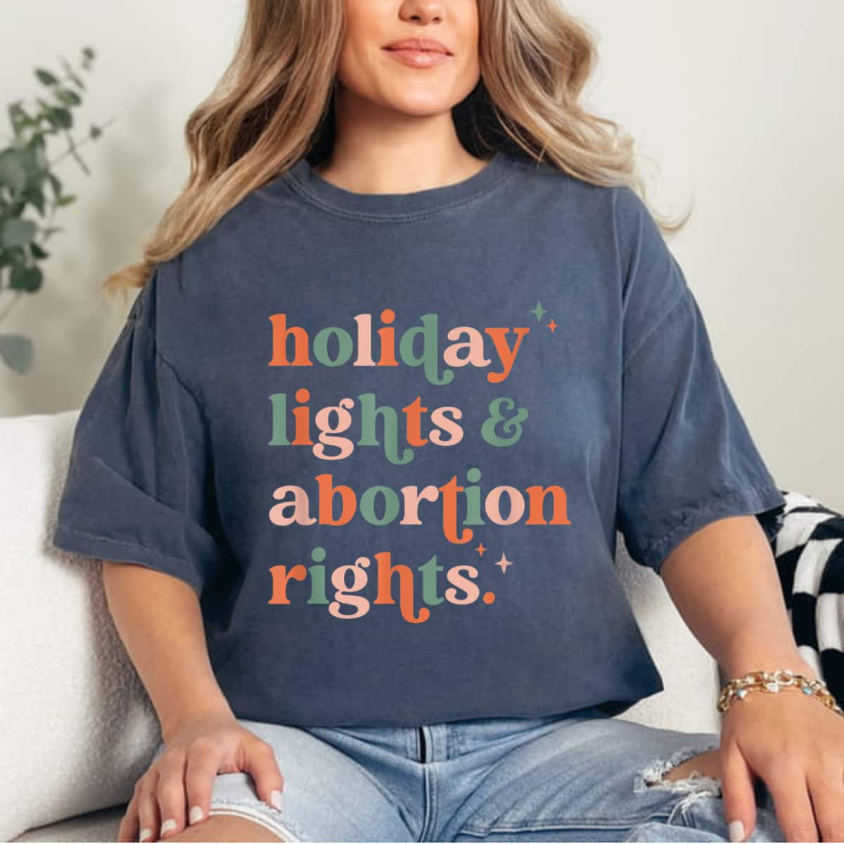 Retro Holiday Lights And Abortion Rights Pro Choice Feminist T-Shirt Retro Holiday Lights And Abortion Rights Pro Choice Feminist T-Shirt