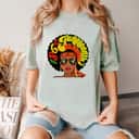 Black Girl Magic Melanin Juneteenth Girl Power Women Freedom T-Shirt Black Girl Magic Melanin Juneteenth Girl Power Women Freedom T-Shirt