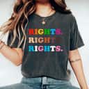 LGBT Pride Rights Black Lives Matter Feminist Rights T-Shirt LGBT Pride Rights Black Lives Matter Feminist Rights T-Shirt