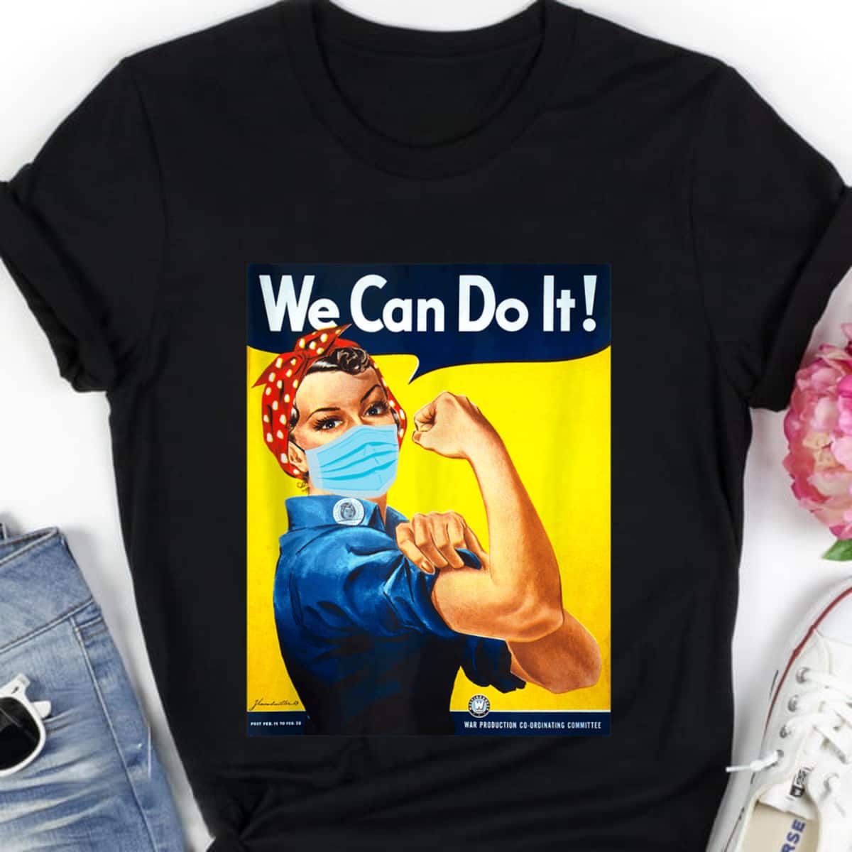 Rosie The Riveter Face We Can Do It Face Mask Edition T-Shirt Rosie The Riveter Face We Can Do It Face Mask Edition T-Shirt