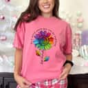 Womens LGBTQ Rainbow Sunflower World Flower Pride Be Equality Kind T-Shirt Womens LGBTQ Rainbow Sunflower World Flower Pride Be Equality Kind T-Shirt