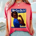 Womens African American Rosie The Riveter Black History T-Shirt Womens African American Rosie The Riveter Black History T-Shirt
