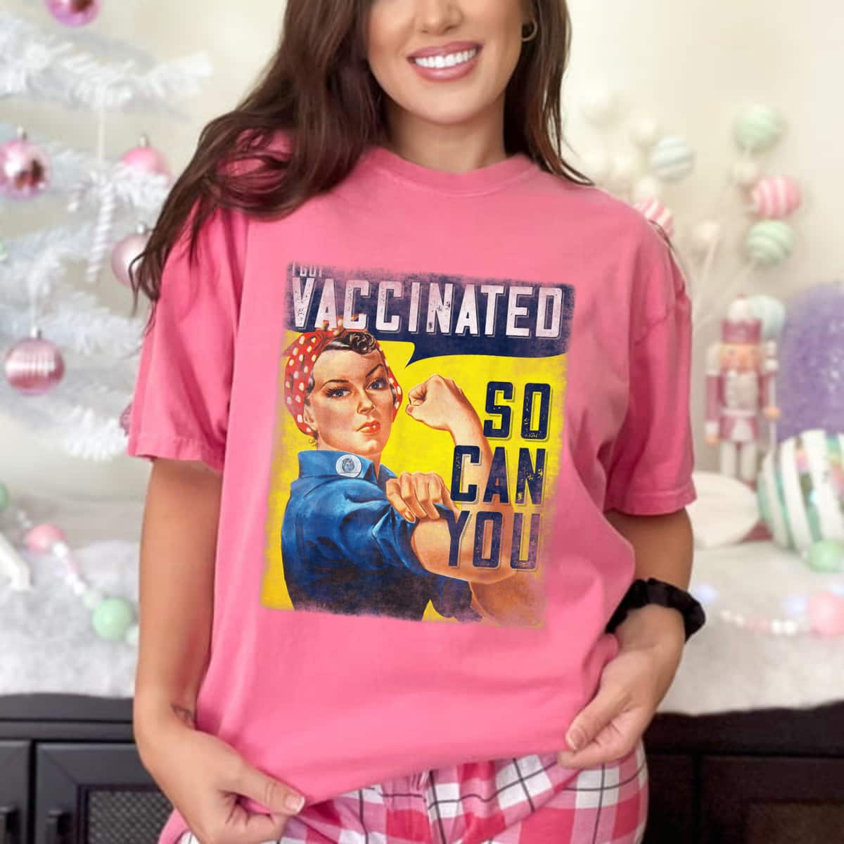 Pro Vaccine, I Got Vaccinated, Rosie The Riveter Vaccinator, So Can You T-Shirt Pro Vaccine, I Got Vaccinated, Rosie The Riveter Vaccinator, So Can You T-Shirt