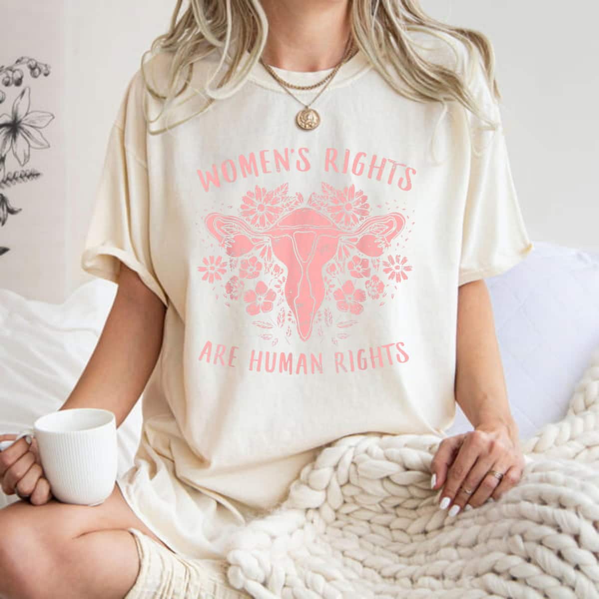 Feminist Rights Are Human Rights T-Shirt Feminist Rights Are Human Rights T-Shirt