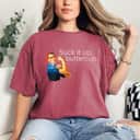 Womens Suck It Up Buttercup Rosie The Riveter Motivational T-Shirt Womens Suck It Up Buttercup Rosie The Riveter Motivational T-Shirt