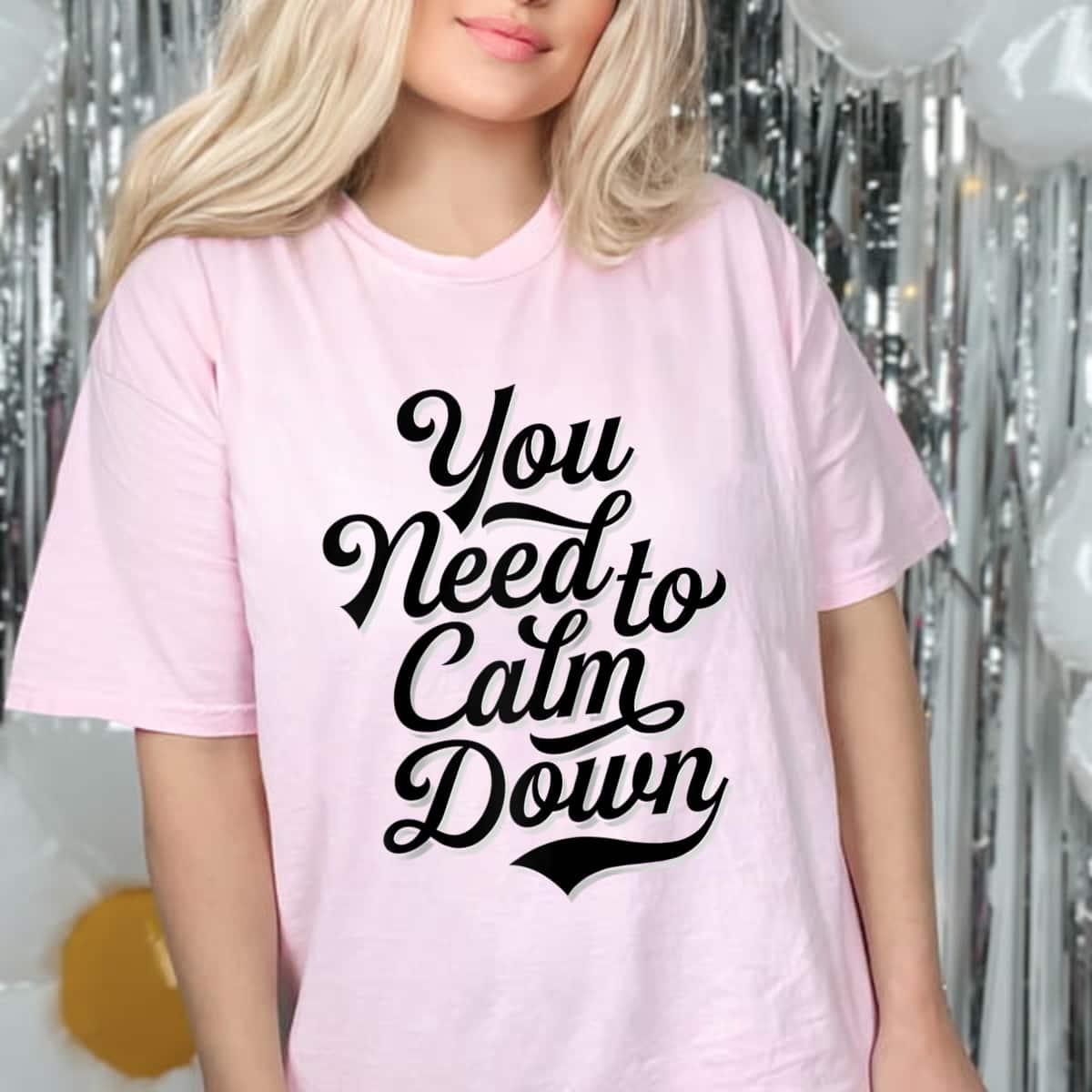 You Need To Calm Down - Pride And Equality T-Shirt You Need To Calm Down - Pride And Equality T-Shirt