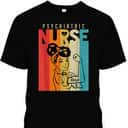Vintage Rosie The Riveter Psychiatric Nurse T-Shirt Vintage Rosie The Riveter Psychiatric Nurse T-Shirt