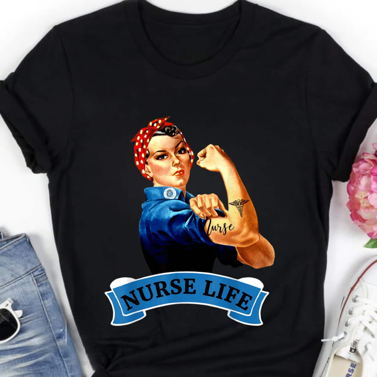 Rosie The Riveter Vintage Retro Nurse Life RN T-Shirt Rosie The Riveter Vintage Retro Nurse Life RN T-Shirt