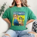 Womens Pro Vaccine, I Got Vaccinated, Rosie The Riveter Vaccinator T-Shirt