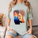 Rosie The Riveter American Flag Usa Rosie The Riveter T-Shirt Rosie The Riveter American Flag Usa Rosie The Riveter T-Shirt