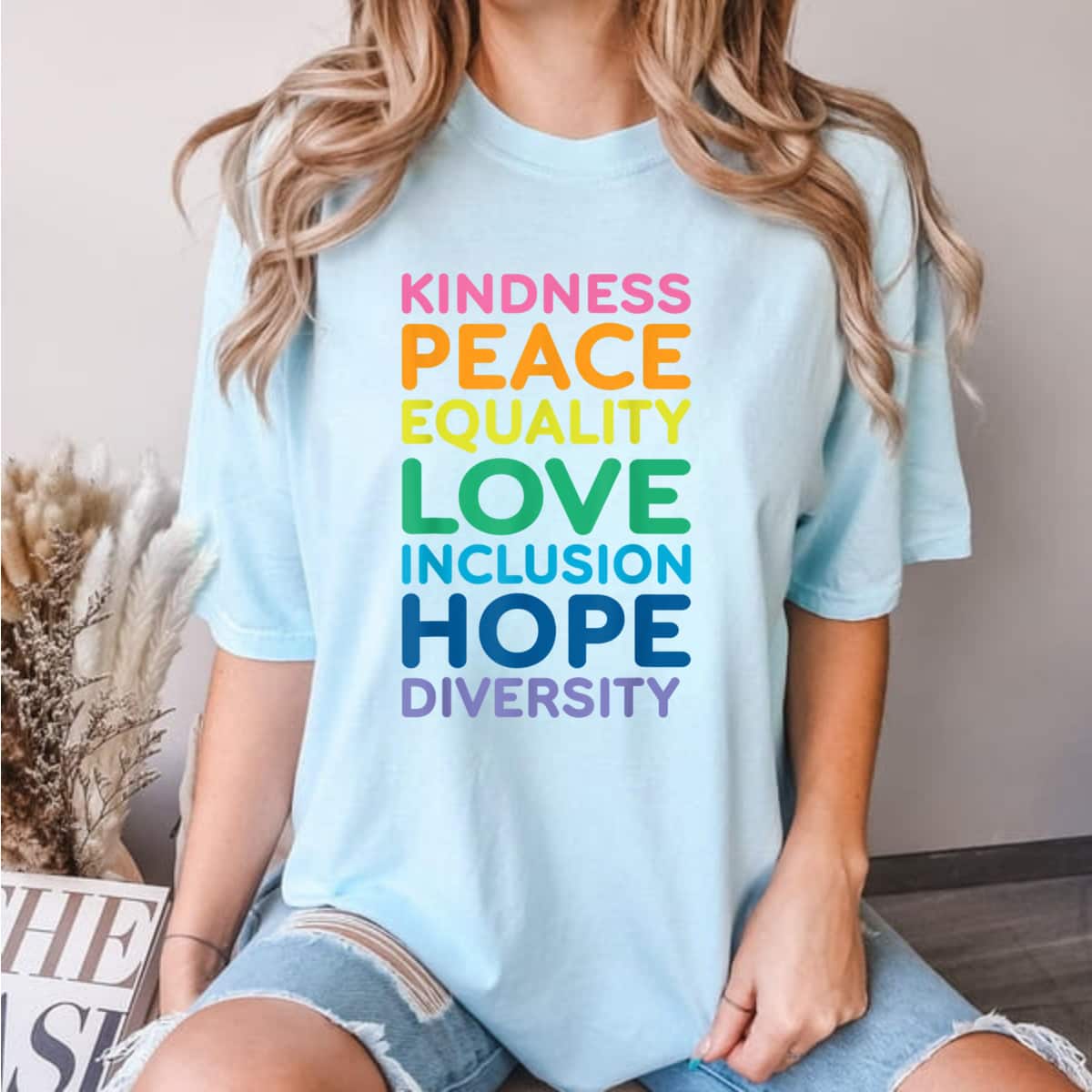 Peace Love Inclusion Equality Diversity Human Rights LGBTQ T-Shirt Peace Love Inclusion Equality Diversity Human Rights LGBTQ T-Shirt