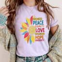 Womens Colorful Sunflower Peace Love Inclusion Equality Diversity T-Shirt