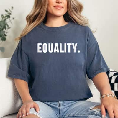 Equality Peace, Love, Unity, Equal Rights For All T-Shirt