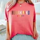 Womens Human Kind Be Both Equality LGBT Gay Pride Month BLM Justice T-Shirt