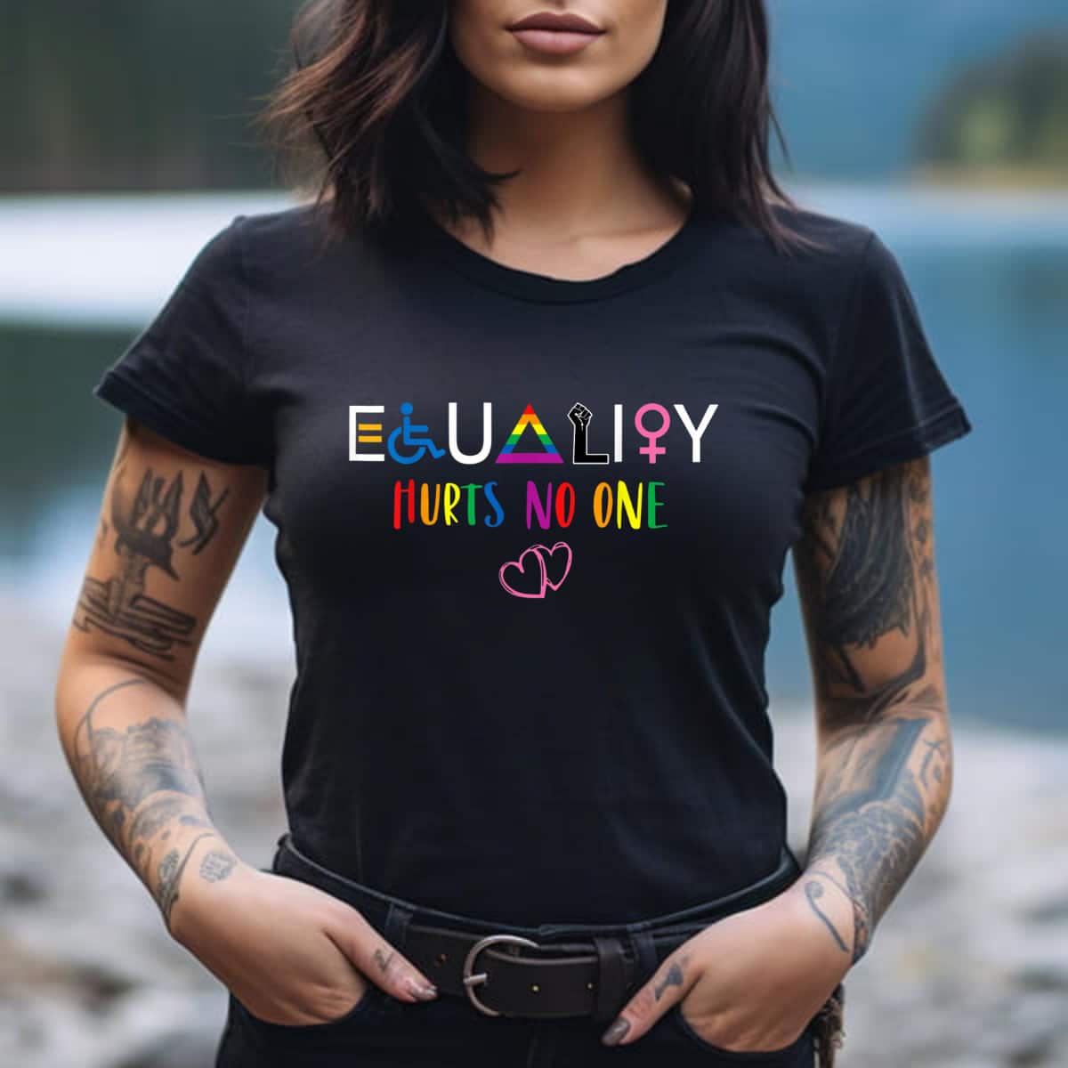 Equality Hurt No One, Human Rights T-Shirt Equality Hurt No One, Human Rights T-Shirt