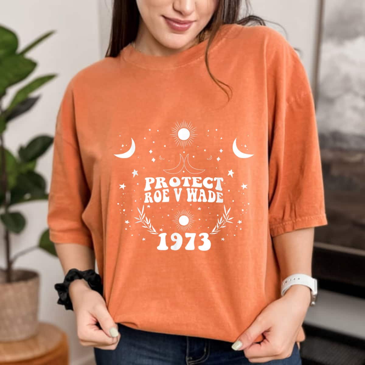Protect Roe V Wade 1973 Pro-Choice Feminist T-Shirt Protect Roe V Wade 1973 Pro-Choice Feminist T-Shirt