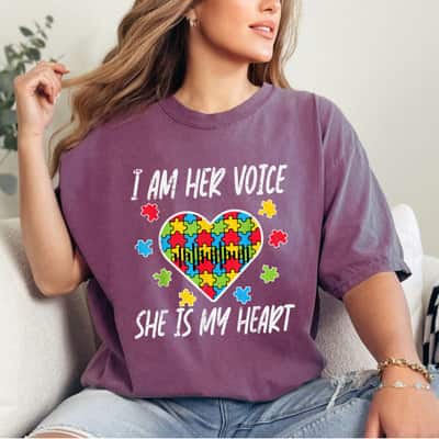 I Am Her Voice She Is My Heart Autism Awareness Mom Dad T-Shirt