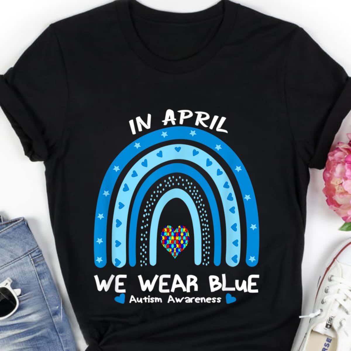In April We Wear Blue Rainbow Autism Awareness Month T-Shirt In April We Wear Blue Rainbow Autism Awareness Month T-Shirt