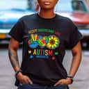 Autism Accept Understand Love Awareness Sunflower T-Shirt Autism Accept Understand Love Awareness Sunflower T-Shirt