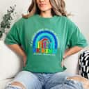 In A World Where You Can Be Anything Be Kind Autism Rainbow T-Shirt