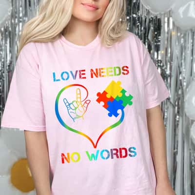 Autism Awareness Love Needs No Words Color Puzzle Gift T-Shirt