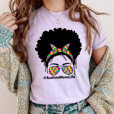 Messy Bun African American Hair Sunglasses Womens Autism Mom T-Shirt