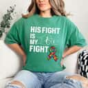 Support Son Brother Autism Awareness His Fight Is My Fight T-Shirt Support Son Brother Autism Awareness His Fight Is My Fight T-Shirt