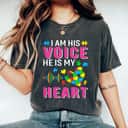 Womens Im His Voice Autism Mom Grandma Sister Aunt Teacher Friends T-Shirt