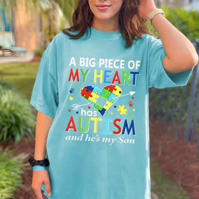 Autistic Boy Piece My Heart Has Autism He's My Son Mom Dad T-Shirt