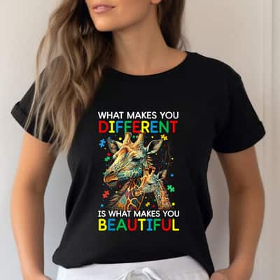 What Makes You Different Giraffe Mom Autism Child Awareness T-Shirt