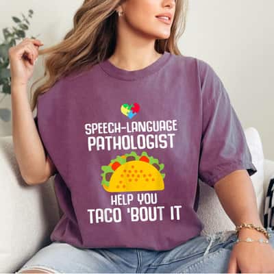 Speech Pathology Therapy Taco Autism Awareness Month T-Shirt