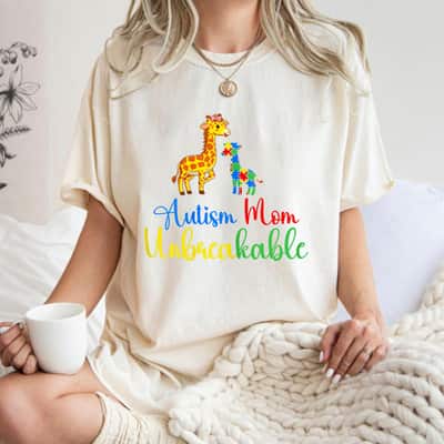 Womens Autism Mom Unbreakable Autism Awareness Be Kind T-Shirt