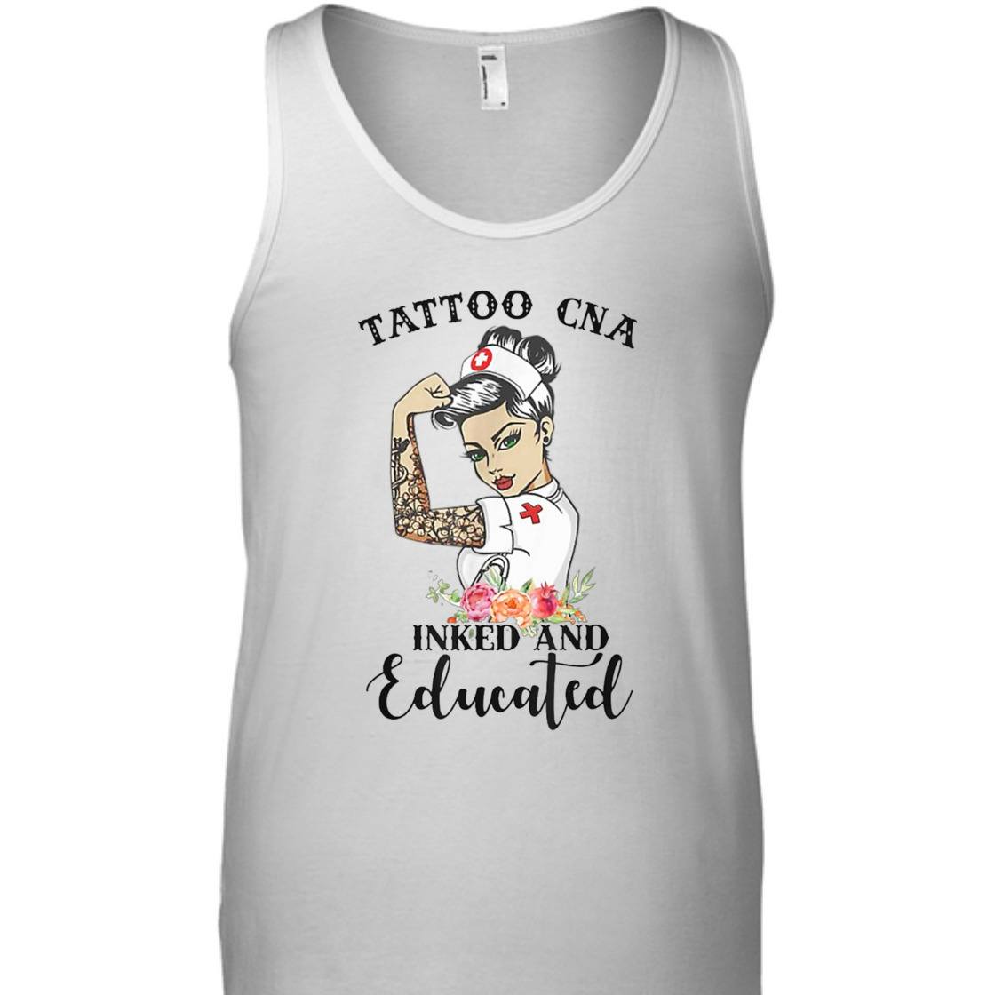 Strong Women Tattoo CNA Inked And Educated Feminist T-Shirt