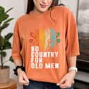 No Country For Old Men Uterus Feminist Women Rights Vintage T-Shirt