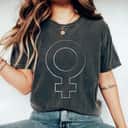 Womens Female Venus Gender White Symbol Proud Feminist Af T-Shirt Womens Female Venus Gender White Symbol Proud Feminist Af T-Shirt