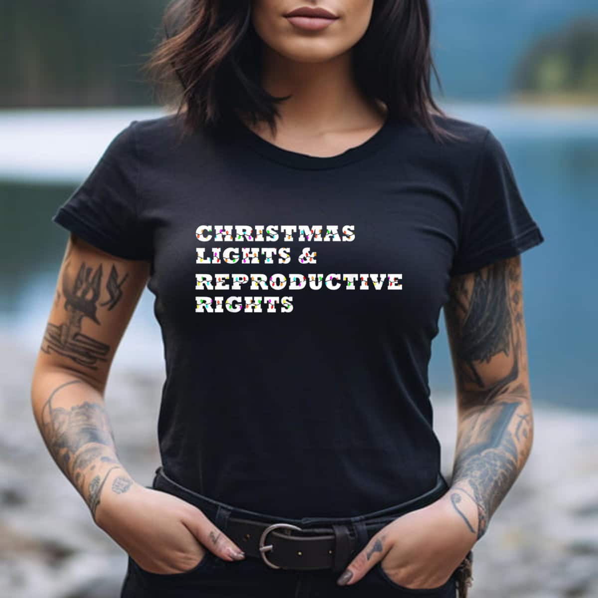 Christmas Lights & Reproductive Rights Feminist Pro Choice T-Shirt Christmas Lights & Reproductive Rights Feminist Pro Choice T-Shirt