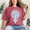Feminist Fist T-Shirt Feminist Fist T-Shirt