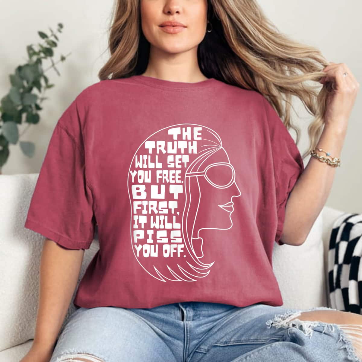 The Truth Will Set You Free Feminist Quote T-Shirt The Truth Will Set You Free Feminist Quote T-Shirt