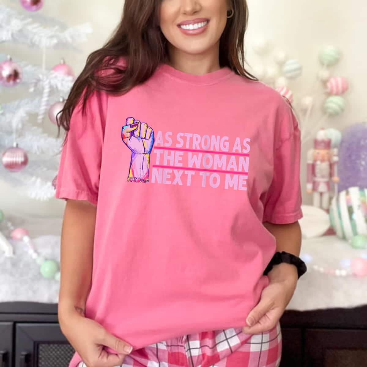 Womens Radical Feminist As Strong As The Woman Next To Me T-Shirt Womens Radical Feminist As Strong As The Woman Next To Me T-Shirt