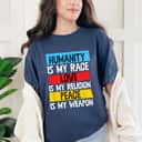 Humanity Love Peace Hippie Feminism Environmentalism T-Shirt