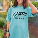 Anti Trump Proud Nasty Woman Feminist Gift T-Shirt Anti Trump Proud Nasty Woman Feminist Gift T-Shirt