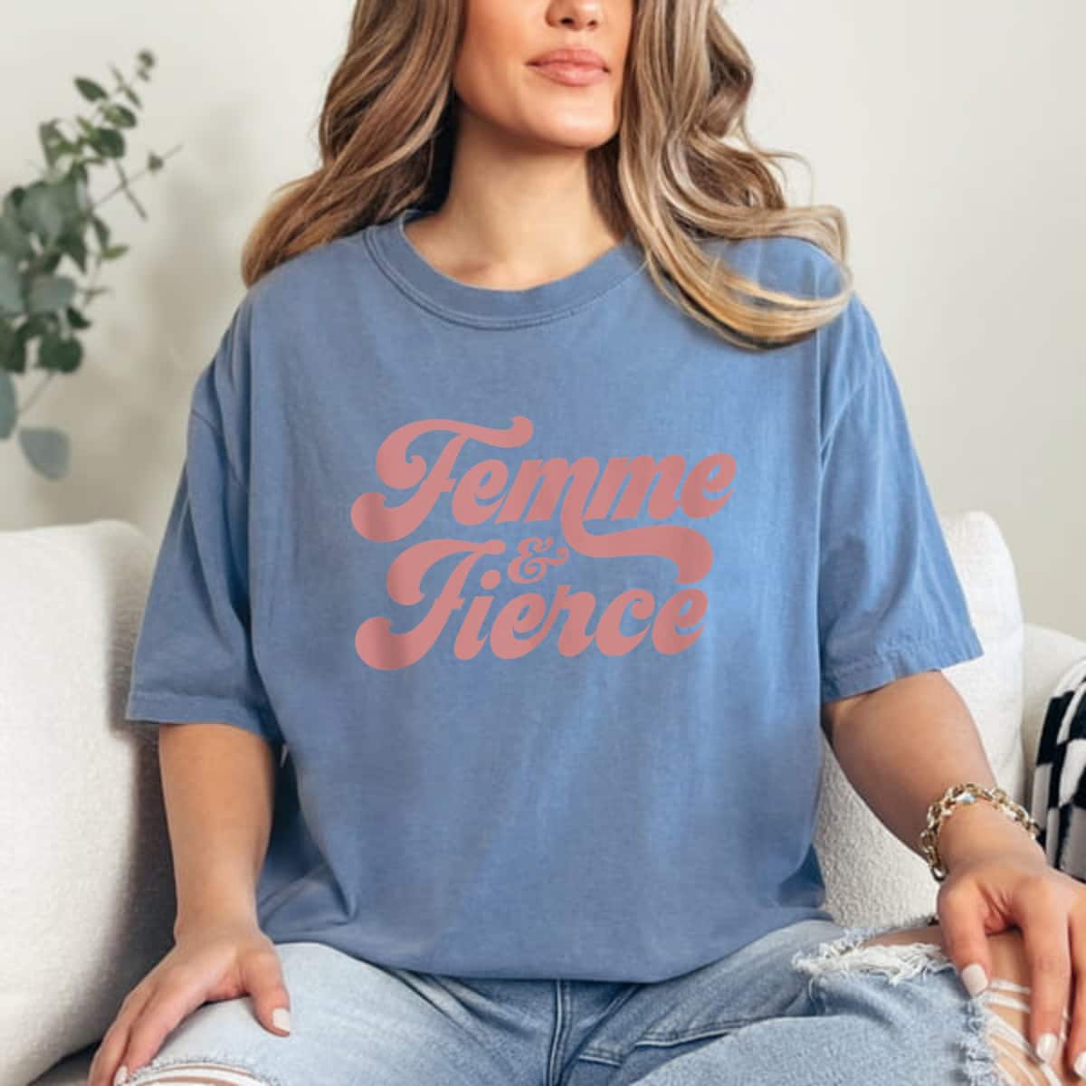 Femme And Fierce - Feminism Saying T-Shirt Femme And Fierce - Feminism Saying T-Shirt