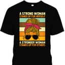 Womens Strong Woman Stands Up For Herself, Feminist Rights T-Shirt Womens Strong Woman Stands Up For Herself, Feminist Rights T-Shirt