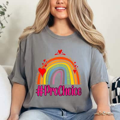 Prochoice Rainbow Feminism Reproductice Right T-Shirt